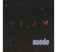 Suede - Trash / Europe Is Our Playground [7" VINYL]