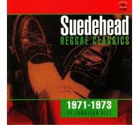 Suedehead Reggae Classics (1971-1973 14 Jamaican Hits) NEW VINYL LP £14.99 SKA