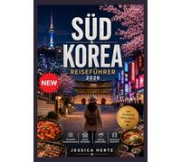 SÜDKOREA REISEFÜHRER 2026