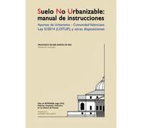 SUELO NO URBANIZABLE: MANUAL DE INSTRUCCIONES