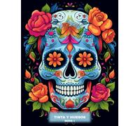 Sueños de Calavera: Libro de Colorear para Adultos con Calaveras Intrincadas, Arte Estilo Día de los Muertos, Mandalas y Diseños Góticos,Calaveras Mexicanas