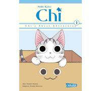 Süße Katze Chi: Chi's Sweet Adventures 1: Neue spannende Abenteuer aus der tierischen Welt von Katze Chi