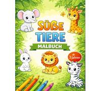 Süße Tiere Malbuch
