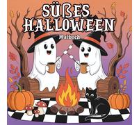 Süßes Halloween: Malbuch für Erwachsene & Kinder - Spooky-süße, gemütliche Szenen zur Entspannung