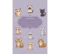 Süßes Katzen Notizbuch - liniert, 110 Seiten, DIN a5, Schulheft und Tagebuch für Kinder und Teenager: Niedliche Kätzchen Notizbuch im Kawaii Design - Perfekt für Schule, Schreiben und als Geschenkidee