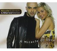 Suessmilch Nicole & Marco - A Miracle of Love