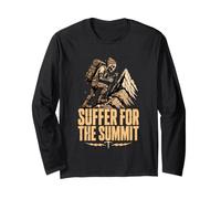 Suffer for The Summit Gritty Hiker Dark Humor Trekking Long Sleeve T-Shirt