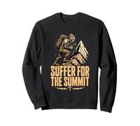 Suffer For The Summit Gritty Hiker Dark Humor Trekking Sweatshirt