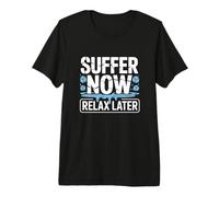 Suffer Now Relax Later Ice Bath Warrior Training Spa Premium T-Shirt