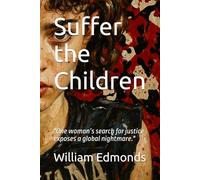 Suffer the Children (The Martinez Files)
