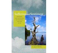 Suffering and Sentiment: Exploring the Vicissitudes of Experience and Pain in Yap