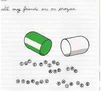 Suffering & Hideous Thieves - All My Friends Are On Prozac [Us Import]