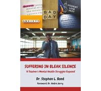 Suffering in Bleak Silence: A Teacher's Mental Health Struggles Exposed