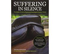 Suffering in Silence: Exploring the Painful Truth: the Saddle-fit Link to Physical and Psychological Trauma in Horses