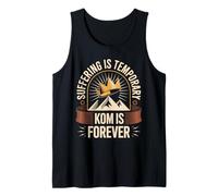 Suffering is Temporary KOM is Forever Cycling Cyclist Tank Top