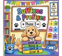 Suffixes & Prefixes (Phonics & Writing)