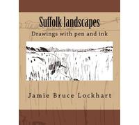 Suffolk landscapes: Drawings in pen and ink