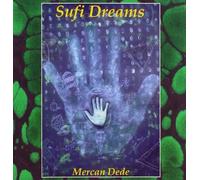 Sufi Dreams by Dede, Mercan (2001) Audio CD