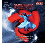 Sufi Ensemble - Sufi/Bach - Orient Meets Occident