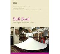Sufi Soul - The Mystic Music Of Islam [DVD] [NTSC]