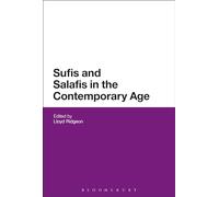 Sufis and Salafis in the Contemporary Age
