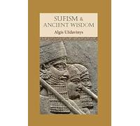 Sufism and Ancient Wisdom