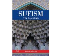 Sufism : The Essentials