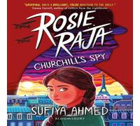 Sufiya Ahmed Rosie Raja: Churchill's Spy Paperback Book Sufiya Ahmed Multicolor