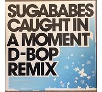 Sugababes - Caught In A Moment
