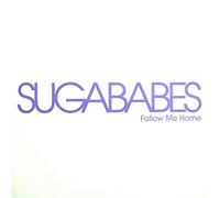 Sugababes - Sugababes: Follow Me Home 12"