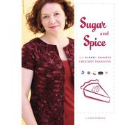 Sugar And Spice: Six Bakery-Inspired Crochet Fashions
