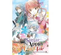 Sugar Apple Fairy Tale, Vol. 9 (light novel)