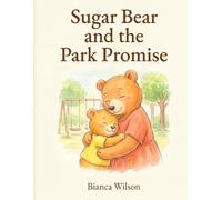 Sugar Bear and The Park Promise