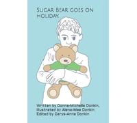 Sugar Bear goes on Holiday