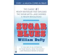 (Sugar Blues) By William Dufty (Author) Paperback on (Sep , 2002)
