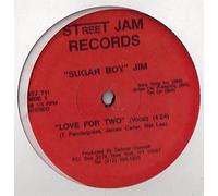 "Sugar Boy" Jim - Love For Two-12"