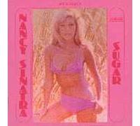Sugar by Nancy Sinatra (1995-02-22)