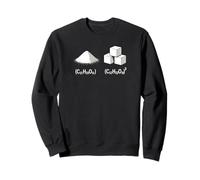 Sugar Chemistry Joke C12H22O11, Sience Pun Sweatshirt