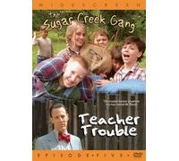 Sugar Creek Gang: Teacher Trouble [DVD] [Region 1] [US Import] [NTSC]