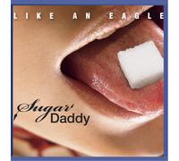 Sugar Daddy-Pötzl, Verena - Like An Eagle