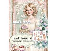 Sugar Frost by LianaScrap: Junk Journal Pages and Ephemera
