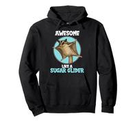 Sugar Gliders Awesome like a Sugar Glider Pullover Hoodie