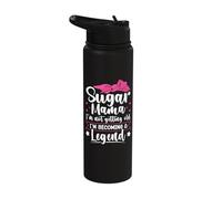 Sugar Mama - I'm Not Getting Old, I'm Becoming A Legend Stainless Steel Insulated Water Bottle