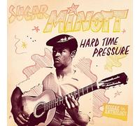 Sugar Minott - Hard Time Pressure [VINYL]