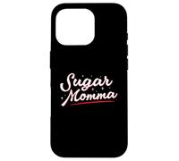 Sugar Momma Case for iPhone 16 Pro