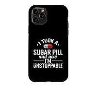 Sugar Pill I'm Unstoppable Case for iPhone 11 Pro
