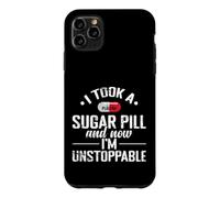 Sugar Pill I'm Unstoppable Case for iPhone 11 Pro Max