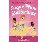 Sugar Plum Ballerinas: Dancing Diva