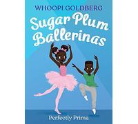 Sugar Plum Ballerinas: Perfectly Prima: 3