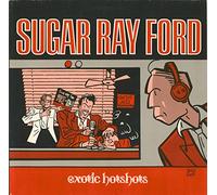 Sugar Ray Ford - Exotic Hotshots (LP)